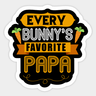 MENS EVERY BUNNYS FAVORITE PAPA SHIRT CUTE EASTER GIFT Sticker